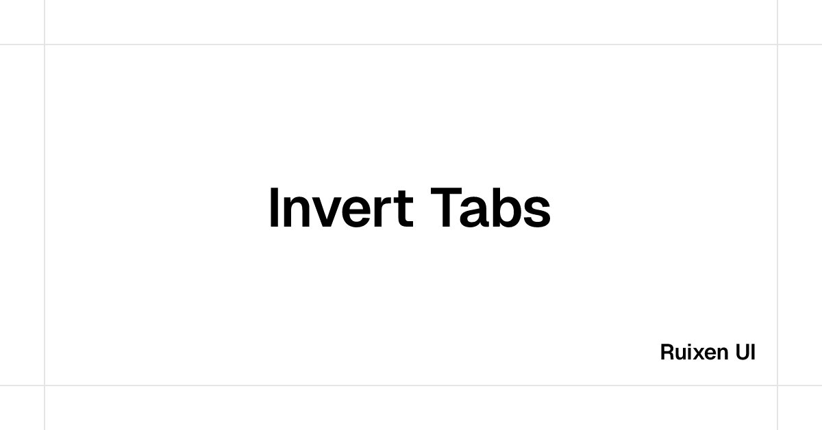 Invert Tabs | Ruixen UI | Ruixen UI